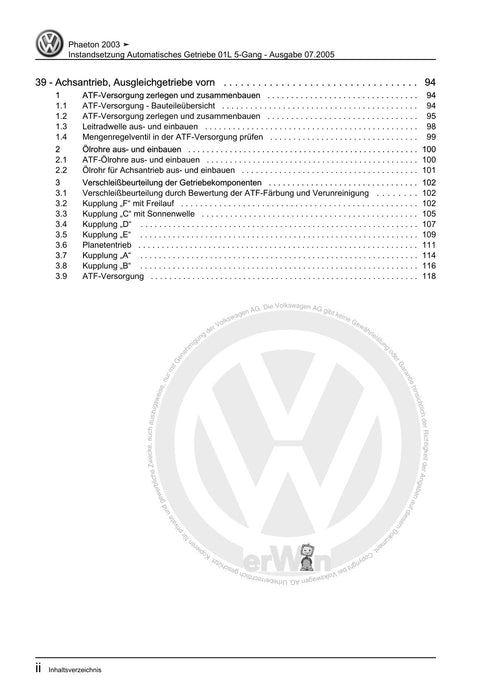 Phaeton (2001 - 2008) Reparaturanleitung Instandsetzung Automatisches Getriebe 01L 5-Gang