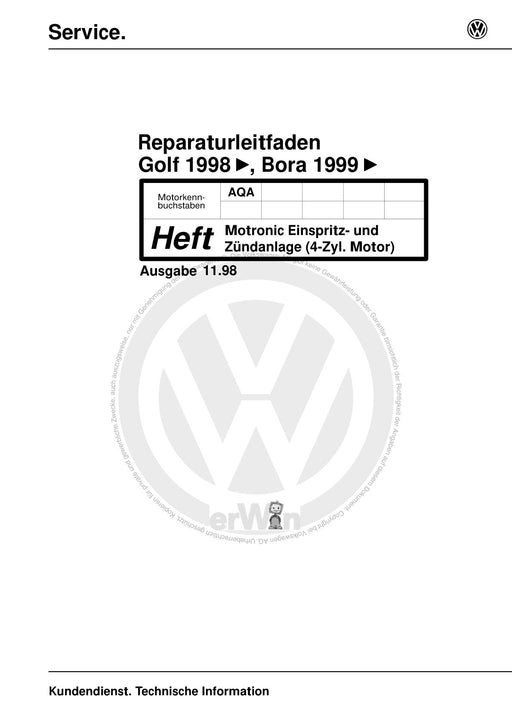 Bora (1999 - 2006) Bora-Bora Variant Reparaturanleitung Motronic Einspritz- und Zuendanlage (4-Zyl.) AQA
