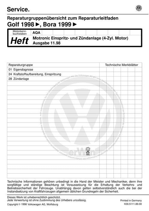 Golf IV (1998 - 2006) Golf-Golf Variant-Bora-Bora Variant Reparaturanleitung Motronic Einspritz- und Zuendanlage (4-Zyl.) AQA