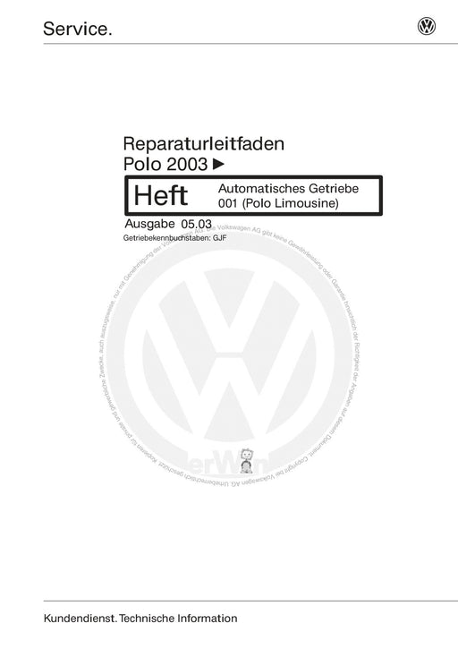 Polo (2002 - 2005) Polo Reparaturanleitung Automatisches Getreibe 001 ( Polo Limousine )