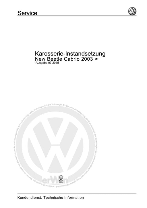 Beetle (1998 - 2010) New Beetle-Cabrio Reparaturanleitung Karosserie-Instandsetzung