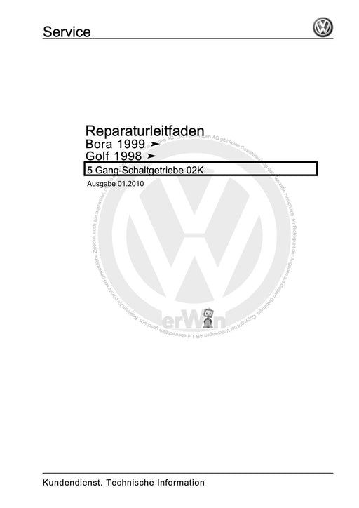 Bora (1999 - 2006) Bora-Bora Variant Reparaturanleitung 5 Gang-Schaltgetriebe 02K