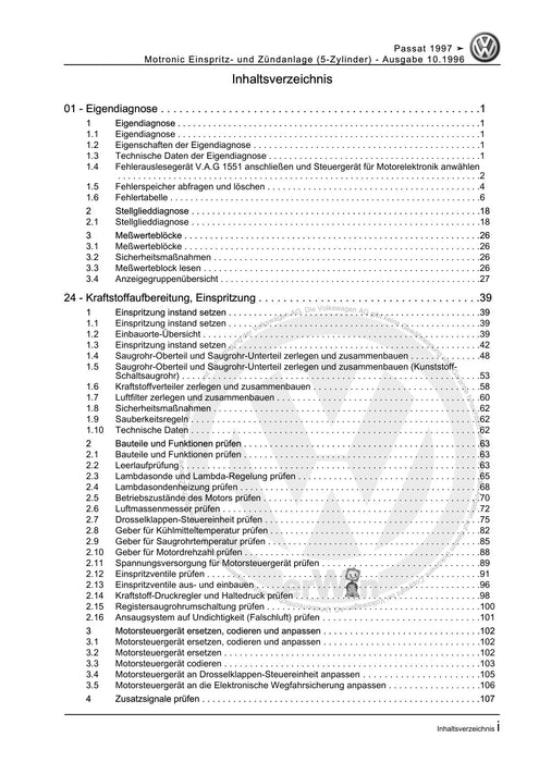 Passat (1997 - 2005) Passat-Passat Variant Reparaturanleitung Motronic Einspritz- und Zündanlage (5-Zylinder)