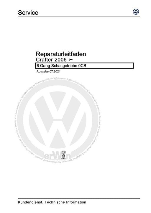 Crafter (2006 - 2016) Reparaturanleitung 6 Gang-Schaltgetriebe 0CB