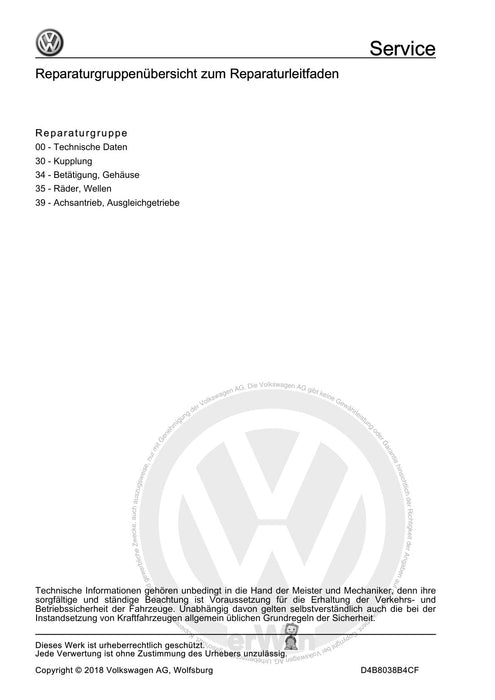 Golf VII (2013+2020)+Golf-Variant-Sportsvan Reparaturanleitung 6 Gang-Doppelkupplungsgetriebe 0D9 Volkswagen R GmbH
