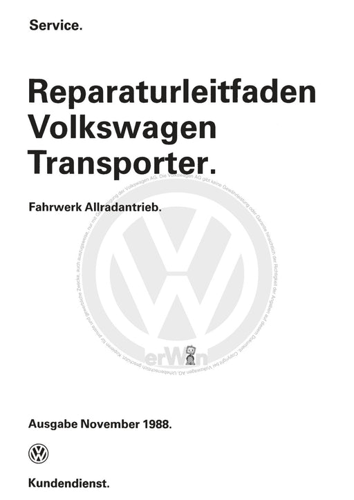 Typ 2 (1980 - 1992) Reparaturanleitung Fahrwerk Allradantrieb