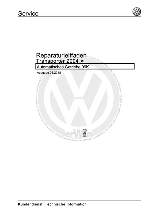Transporter (2003 - 2007) Reparaturanleitung Automatisches Getriebe 09K