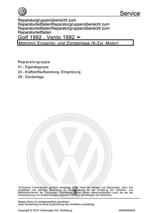 Golf III (1992 - 1999) Golf-Golf Variant-Vento Reparaturanleitung Motronic Einspritz- und Zündanlage (6-Zyl. Motor)