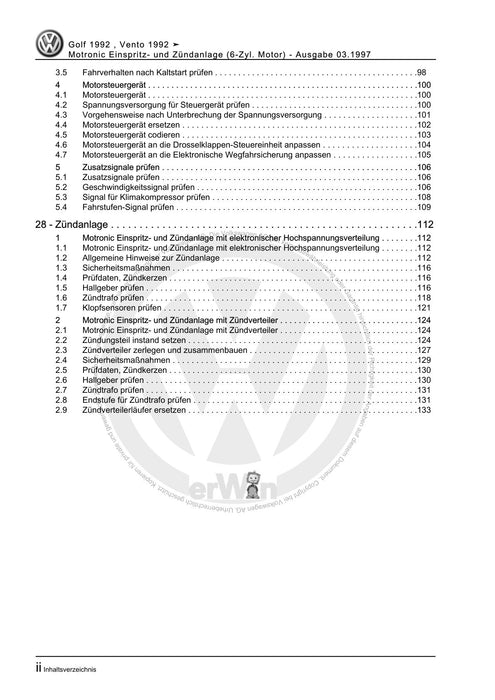 Golf III (1992 - 1999) Golf-Golf Variant-Vento Reparaturanleitung Motronic Einspritz- und Zündanlage (6-Zyl. Motor)