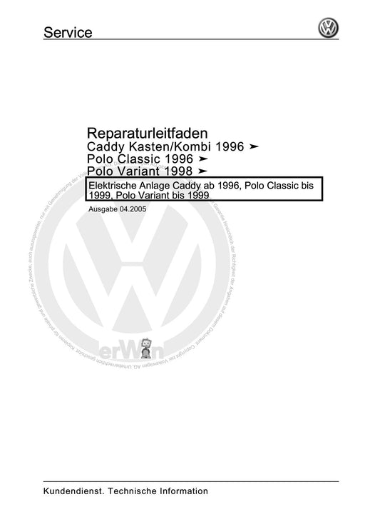 Polo (1995 - 2002) Polo Reparaturanleitung Elektrische Anlage Caddy ab 1996, Polo Classic bis 1999, Polo Variant bis 1999