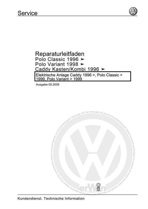 Polo (1995 - 2002) Polo Reparaturanleitung Elektrische Anlage Caddy 1996+, Polo Classic+1999, Polo Variant+1999