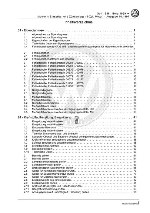 Golf IV (1998 - 2006) Golf-Golf Variant-Bora-Bora Variant Reparaturanleitung Motronic Einspritz- und Zündanlage (5-Zyl. Motor)