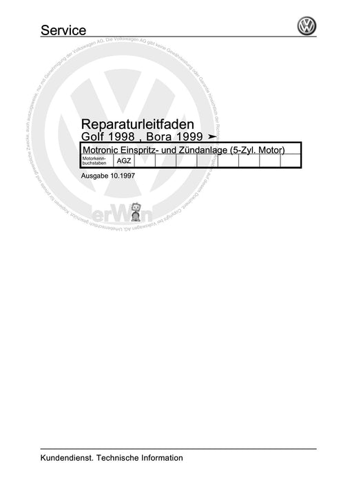Golf IV (1998 - 2006) Golf-Golf Variant-Bora-Bora Variant Reparaturanleitung Motronic Einspritz- und Zündanlage (5-Zyl. Motor)