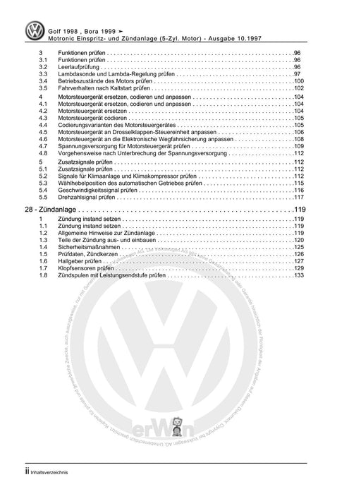 Golf IV (1998 - 2006) Golf-Golf Variant-Bora-Bora Variant Reparaturanleitung Motronic Einspritz- und Zündanlage (5-Zyl. Motor)
