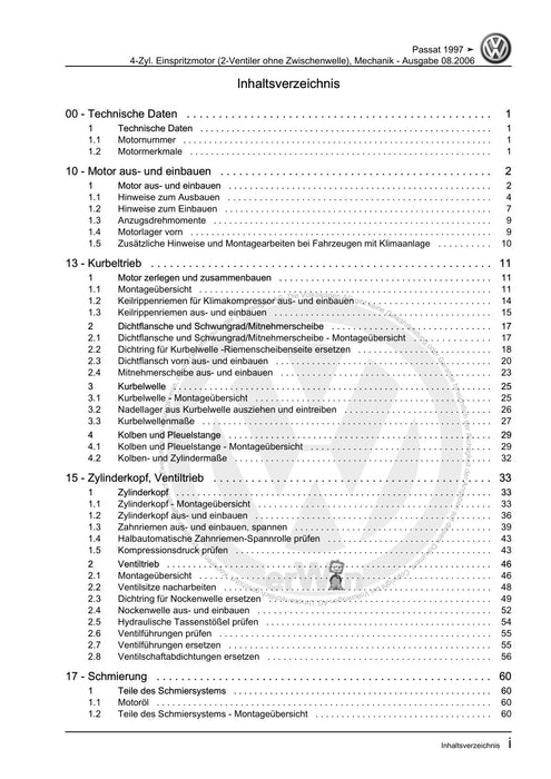 Passat (1997 - 2005) Passat-Passat Variant Reparaturanleitung 4-Zyl. Einspritzmotor (2-Ventiler ohne Zwischenwelle), Mechanik