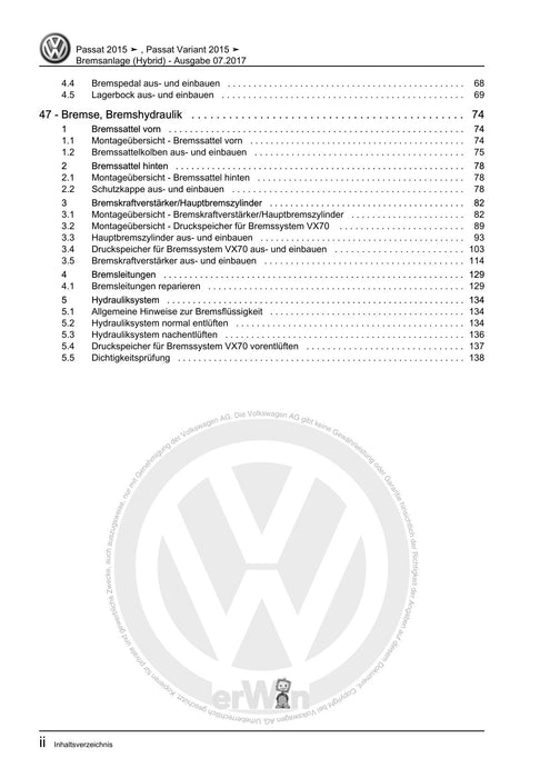 Passat (2011+) Passat-Passat Variant Reparaturanleitung Bremsanlage (Hybrid)