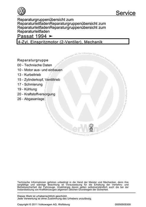 Passat (1994 - 1997) Passat-Passat Variant Reparaturanleitung 4-Zyl. Einspritzmotor (2-Ventiler), Mechanik
