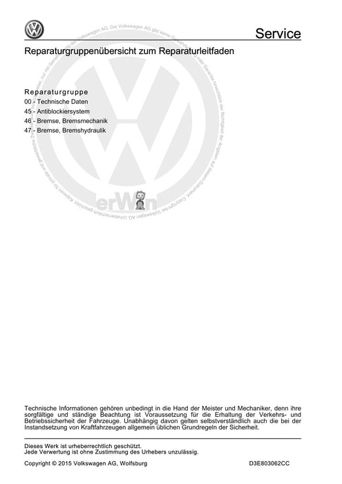 Passat (2011+) Passat-Passat Variant Reparaturanleitung Bremsanlagen