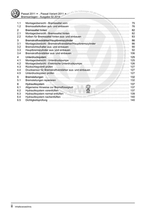 Passat (2011+) Passat-Passat Variant Reparaturanleitung Bremsanlagen