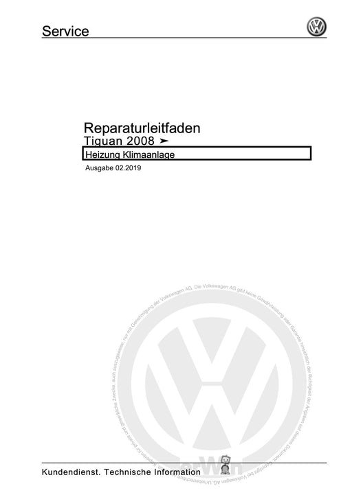 Tiguan (2008+) Reparaturanleitung Heizung Klimaanlage