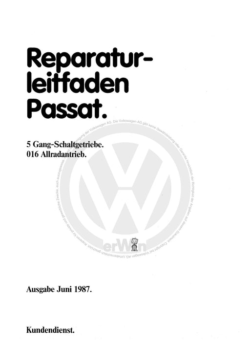 Passat (1982 - 1988) Passat-Santana Reparaturanleitung 5-Gang-Schaltgetriebe 016 Allradantrieb
