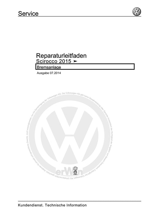 Scirocco (2008 - 2015) Reparaturanleitung Bremsanlage