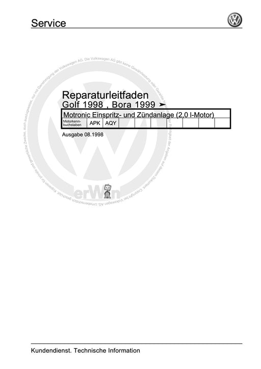 Bora (1999 - 2006) Bora-Bora Variant Reparaturanleitung Motronic Einspritz- und Zündanlage (2,0 l-Motor)