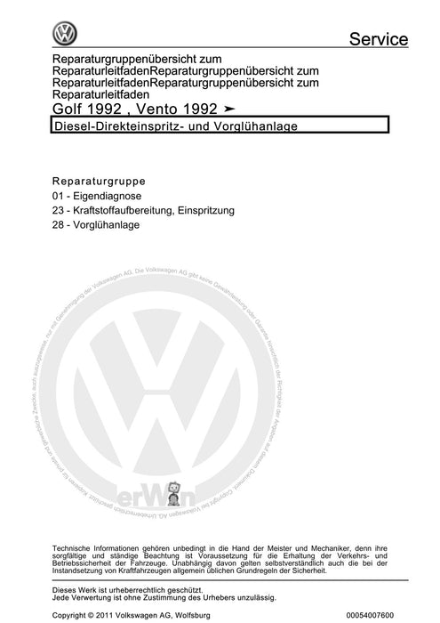 Golf III (1992 - 1999) Golf-Golf Variant-Vento Reparaturanleitung Diesel-Direkteinspritz- und Vorglühanlage