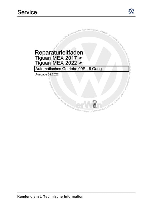 Tiguan (2008+) Reparaturanleitung Automatisches Getriebe 09P - 8 Gang