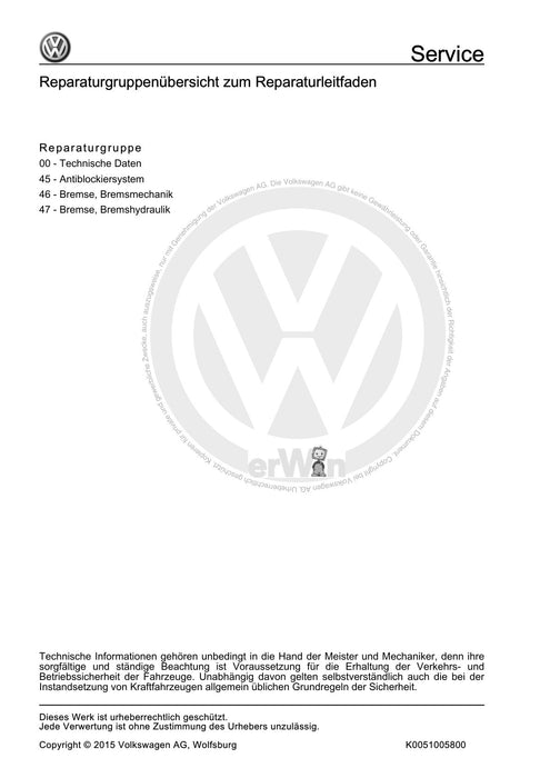 Golf IV (1998 - 2006) Golf-Golf Variant-Bora-Bora Variant Reparaturanleitung Bremsanlagen