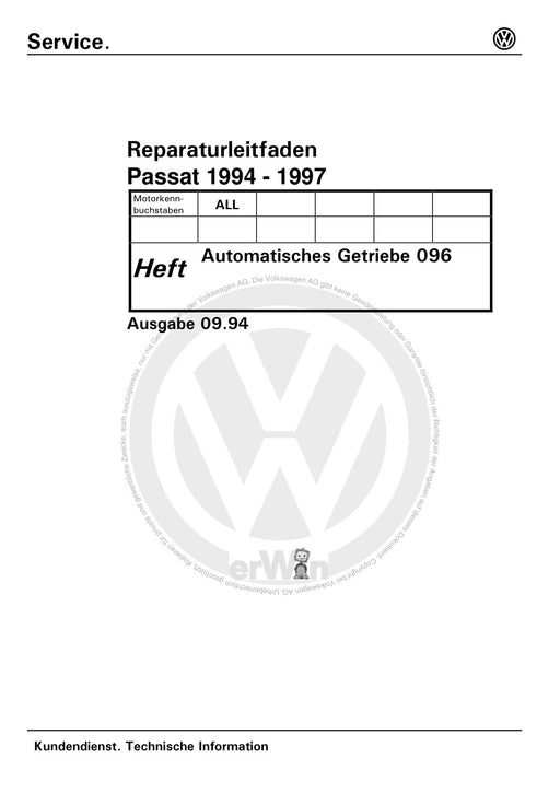Passat (1994 - 1997) Passat-Passat Variant Reparaturanleitung Automatisches Getriebe 096 CFF CFH CFK CNK CRR