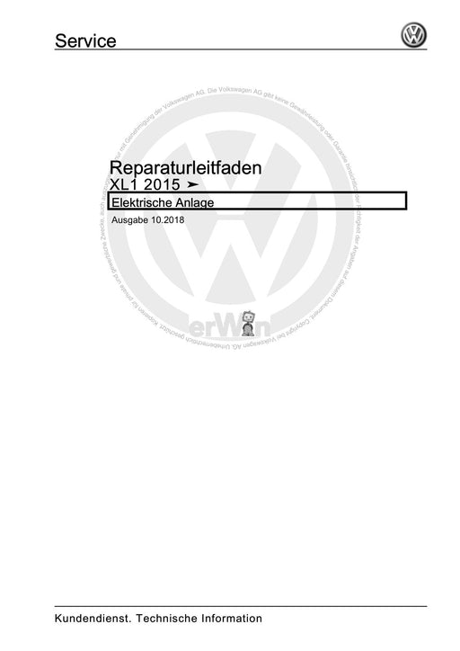 XL1 (2012+) Reparaturanleitung Elektrische Anlage