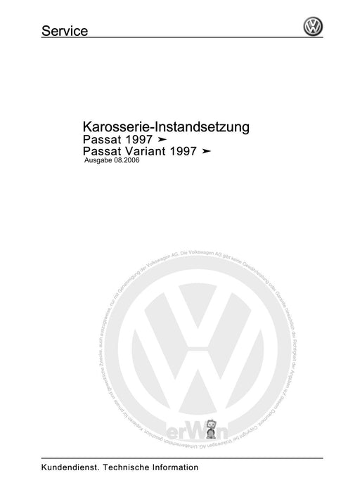 Passat (1997 - 2005) Passat-Passat Variant Reparaturanleitung Karosserie-Instandsetzung