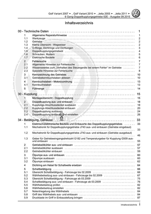 Golf V (2004 - 2007) Golf-Golf Variant-Golf Plus-Jetta Reparaturanleitung 6 Gang-Doppelkupplungsgetriebe 02E