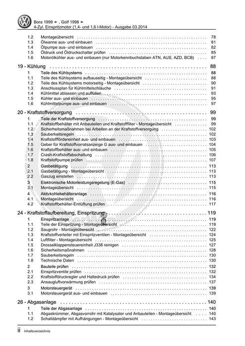 Golf IV (1998 - 2006) Golf-Golf Variant-Bora-Bora Variant Reparaturanleitung 4-Zyl. Einspritzmotor (1,4- und 1,6 l-Motor)