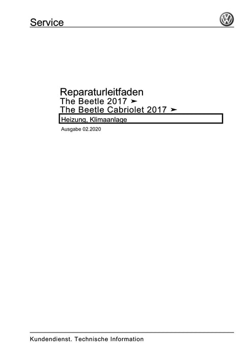 Beetle (2012+) NBL-NBC Reparaturanleitung Heizung, Klimaanlage