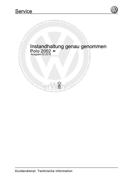 Polo (2005 - 2010) Polo Maintenance handbook (IGG) Instandhaltung genau genommen