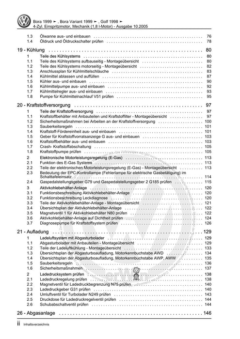 Bora (1999 - 2006) Bora-Bora Variant Reparaturanleitung 4-Zyl. Einspritzmotor, Mechanik (1,8 l-Motor)