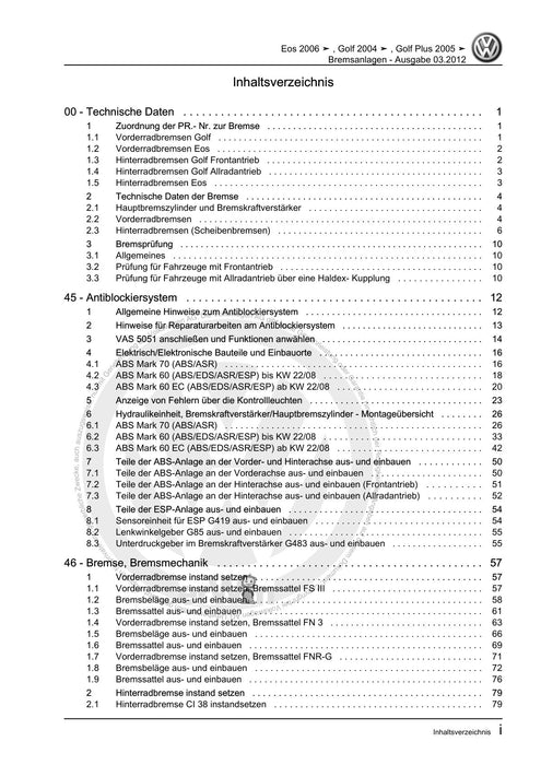 EOS (2006+) Reparaturanleitung Bremsanlagen