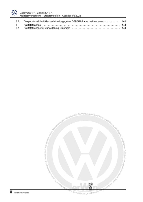 Caddy (2011 - 2015) Caddy-Caddy Maxi Reparaturanleitung Kraftstoffversorgung - Erdgasmotoren