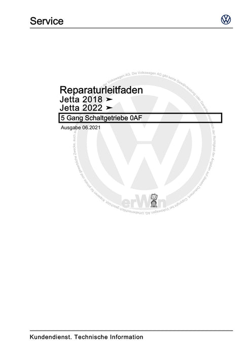 Jetta (2014+) Reparaturanleitung 5 Gang-Schaltgetriebe 0AF