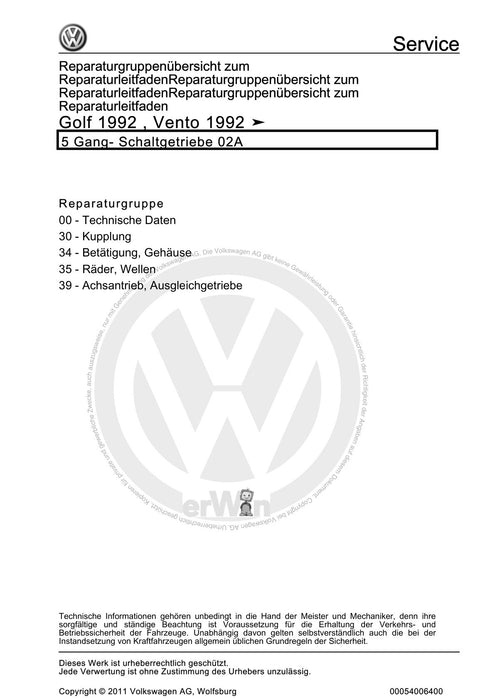 Golf III (1992 - 1999) Golf-Golf Variant-Vento Reparaturanleitung 5 Gang- Schaltgetriebe 02A