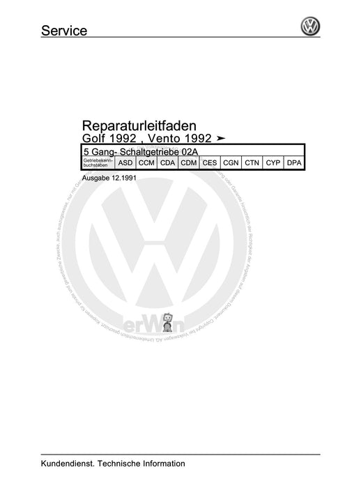 Golf III (1992 - 1999) Golf-Golf Variant-Vento Reparaturanleitung 5 Gang- Schaltgetriebe 02A