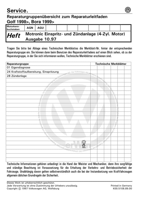 Bora (1999 - 2006) Bora-Bora Variant Reparaturanleitung Motronic Einspritz- und Zündanlage (4 Zylinder Motor) AGN,AGU