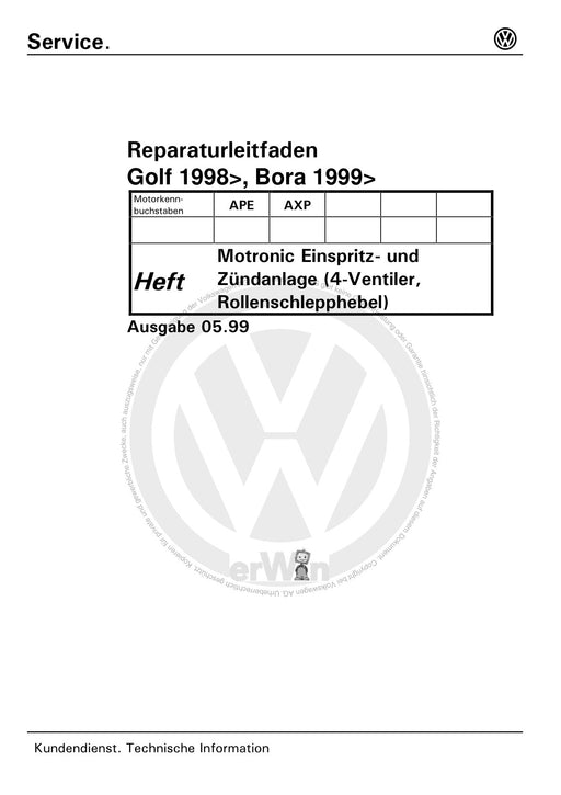Bora (1999 - 2006) Bora-Bora Variant Reparaturanleitung Motronic Einspritz- und Zündanlage (4-Ventiler,Rollenschlepphebel) APE, AXP