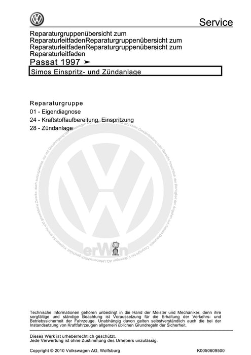 Passat (1997 - 2005) Passat-Passat Variant Reparaturanleitung Simos Einspritz- und Zündanlage