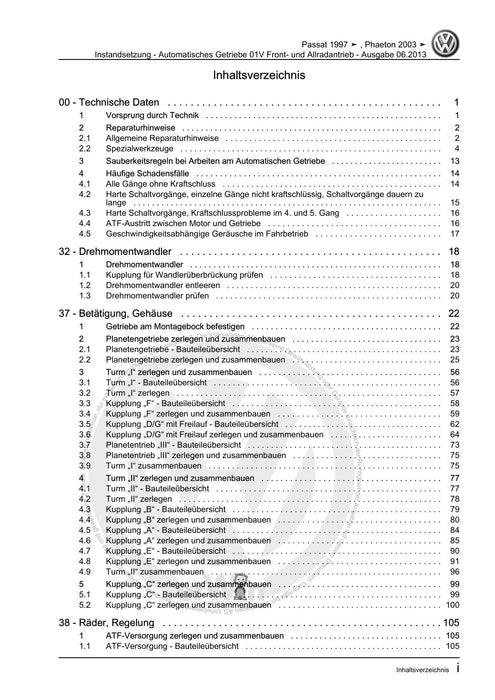 Phaeton (2001 - 2008) Reparaturanleitung Instandsetzung - Automatisches Getriebe 01V Front- und Allradantrieb