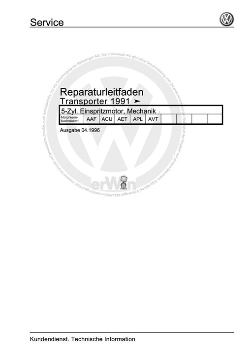 Transporter (1991 - 1996) Reparaturanleitung 5-Zyl. Einspritzmotor, Mechanik