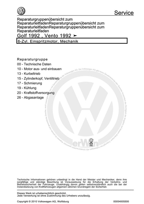 Golf III (1992 - 1999) Golf-Golf Variant-Vento Reparaturanleitung 6-Zyl. Einspritzmotor, Mechanik