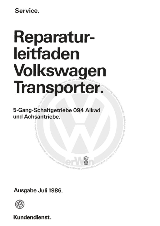 Typ 2 (1980 - 1992) Reparaturanleitung 5-Gang-Schaltgetriebe 094 Allrad und Achsantrieb